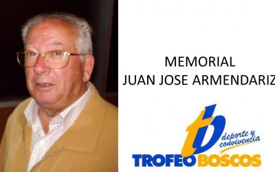 TROFEO BOSCOS: Memorial Juan José Armendáriz