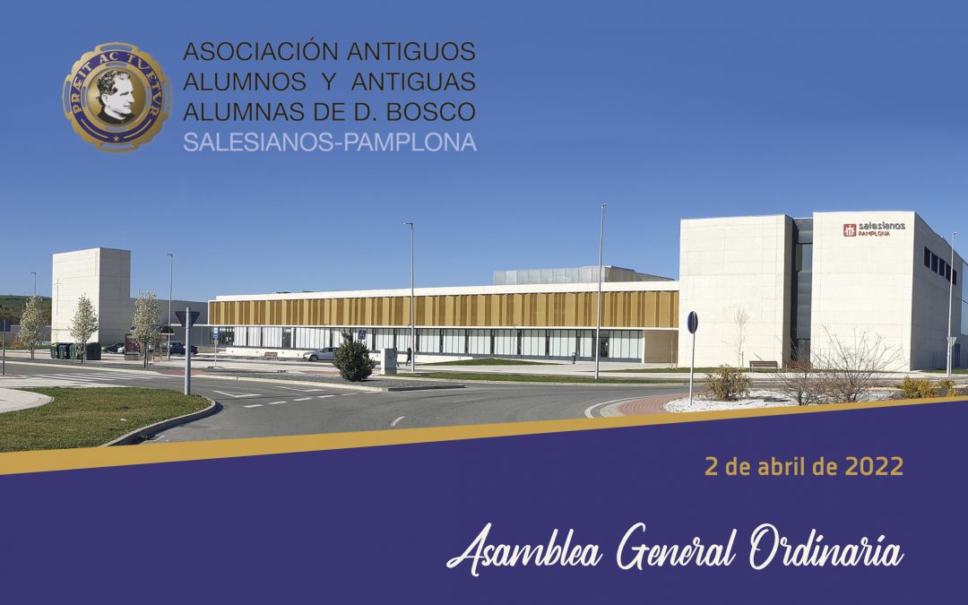 Asamblea General Ordinaria 2022: Sábado 2 de Abril